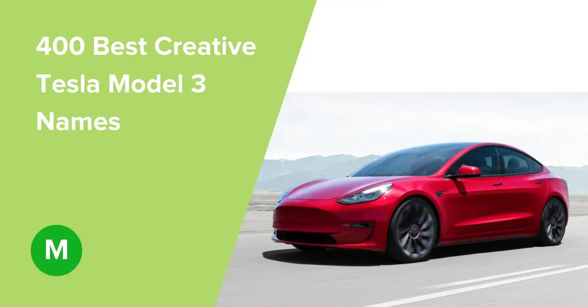The Tesla Model 3 has been one of the most anticipated cars from Tesla for a long time. We explore the best creative Tesla Model 3 names