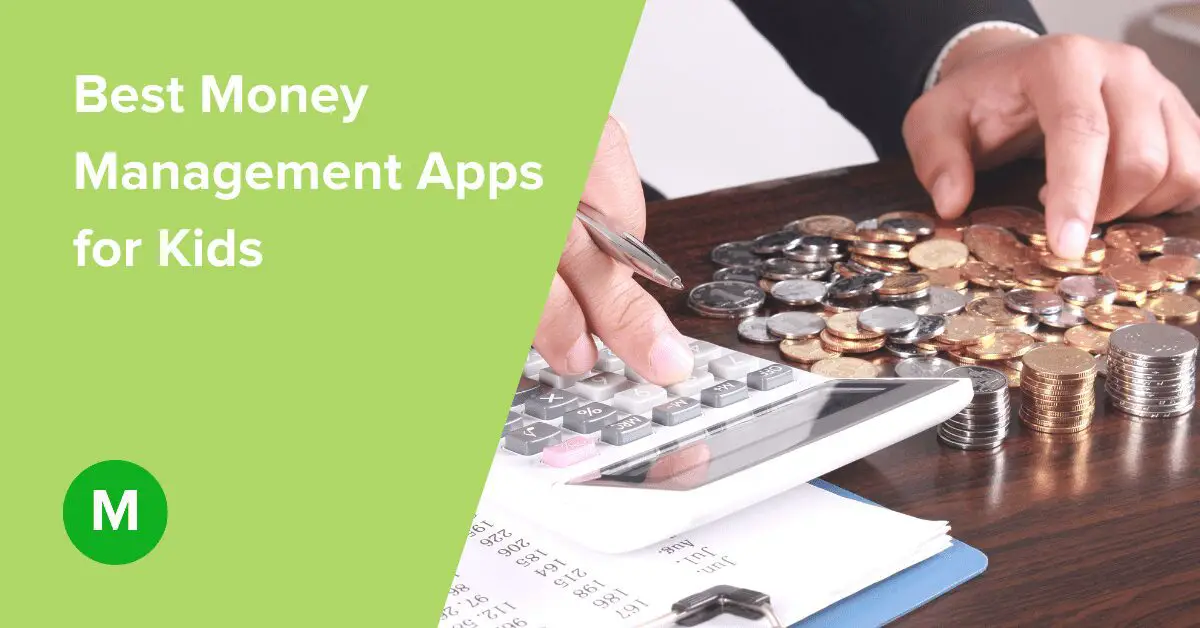 Best Money Management Apps for Kids