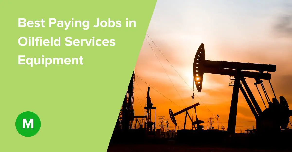 Best Oil Field Jobs