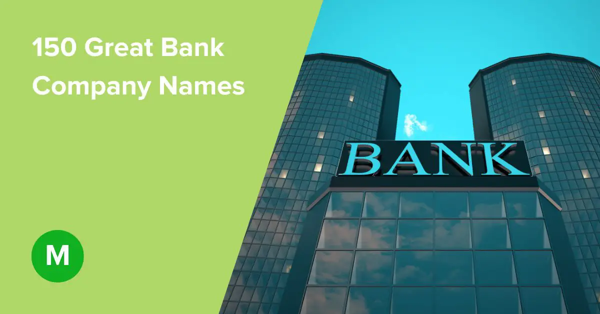 150 Great Bank Company Names 