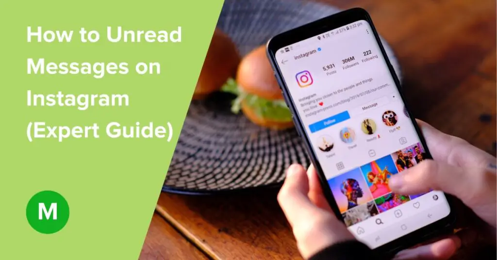 How to Unread Messages on Instagram (Expert Guide)